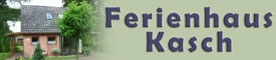 Ferienhaus Kasch